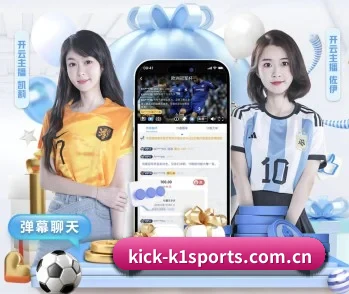 k1体育的故事 - 体育资讯内容服务